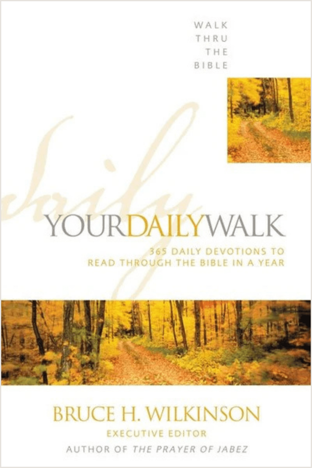 Your Daily Walk (Bible in a Year)